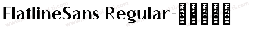 FlatlineSans Regular字体转换